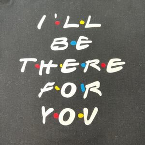 NBC Friends I'll Be There For You Black Tee Small